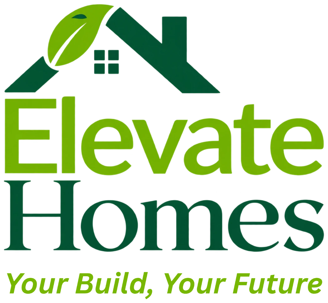 Elevate Homes — Your Build, Your Future